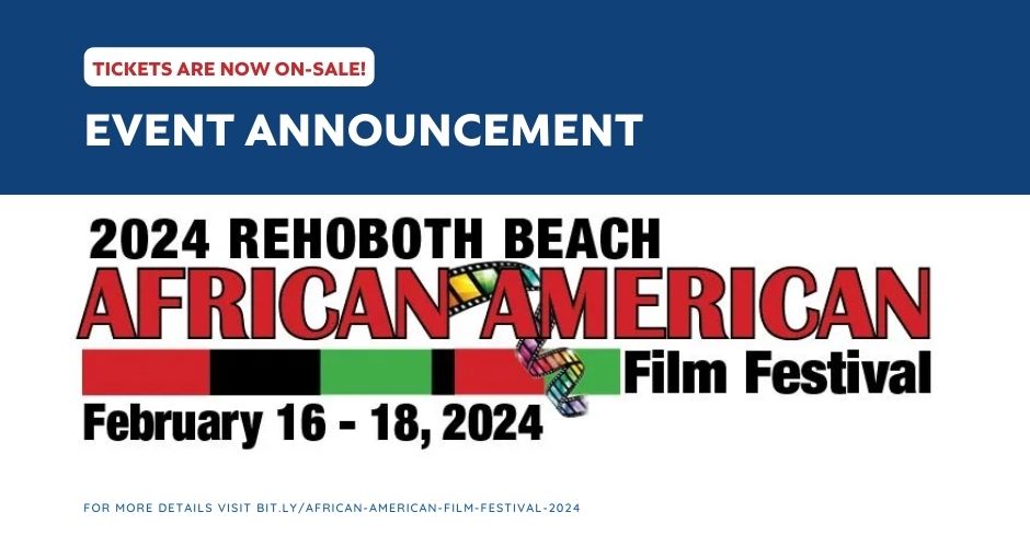 2024 Rehoboth Beach African American Film Festival