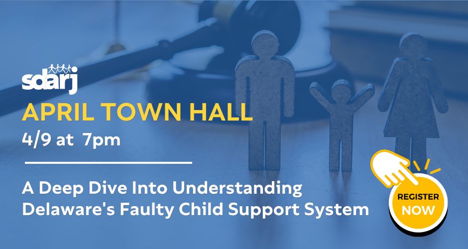 April Townhall - Faulty Child Support System