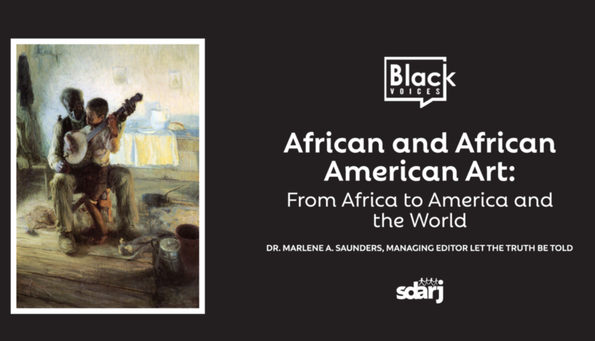 African and African American Art: From Africa to America and the World