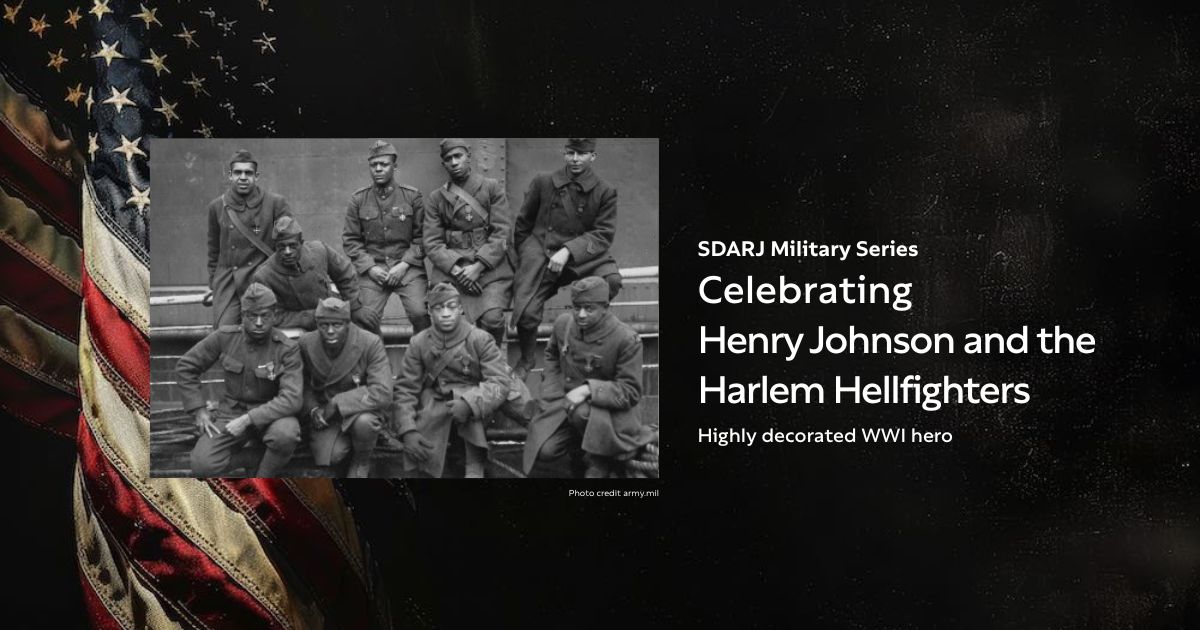 Celebrating Henry Johnson and the Harlem Hellfighters