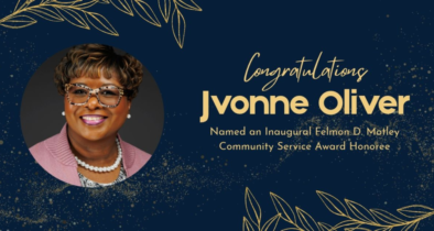 Congratulations Jvonne Oliver 2026 Felmon D. Motley Community Service Award Honoree