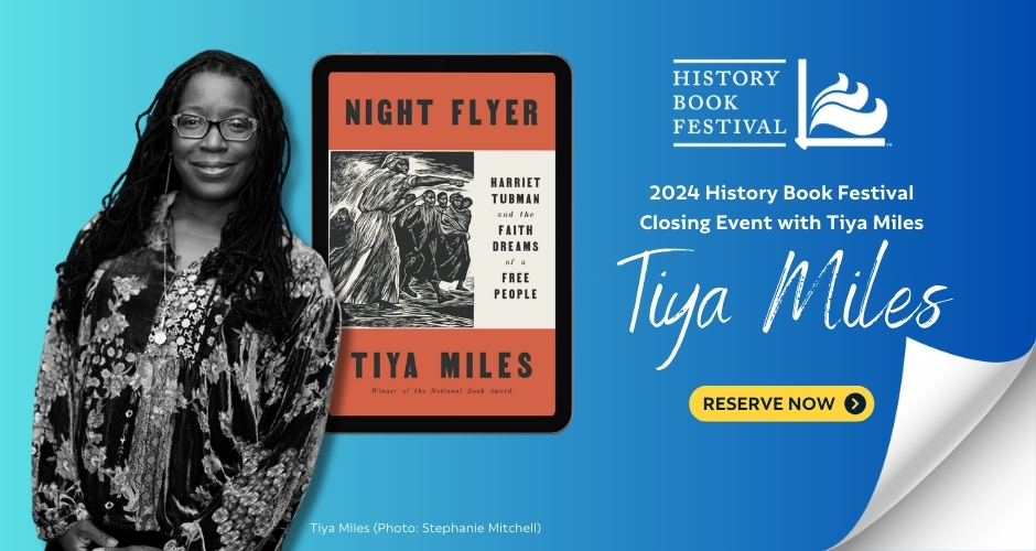 The closing event at this year’s History Book Festival, features Tiya Miles