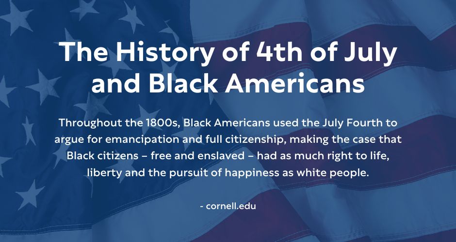 The History of 4th of July and Black Americans