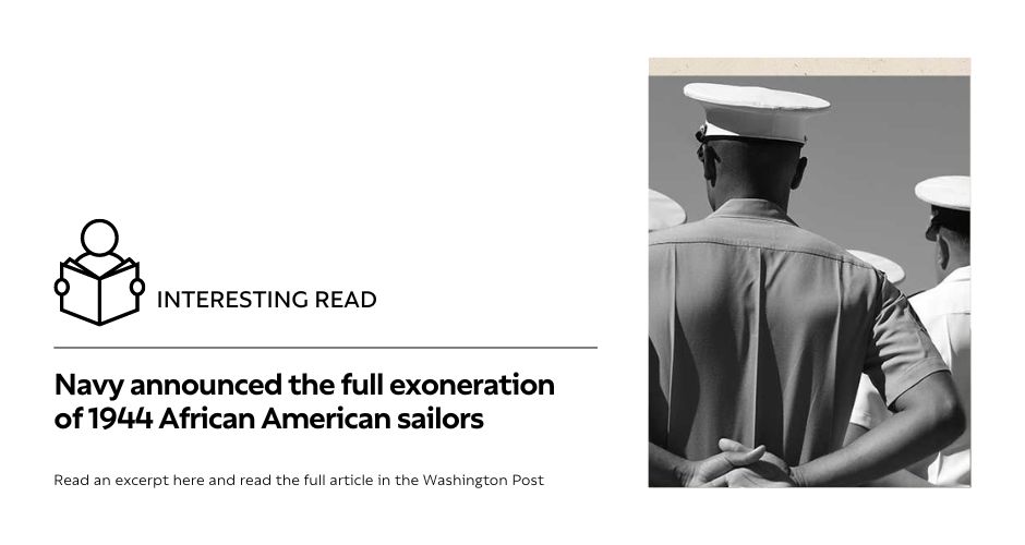 The exoneration of 1944 African American sailors