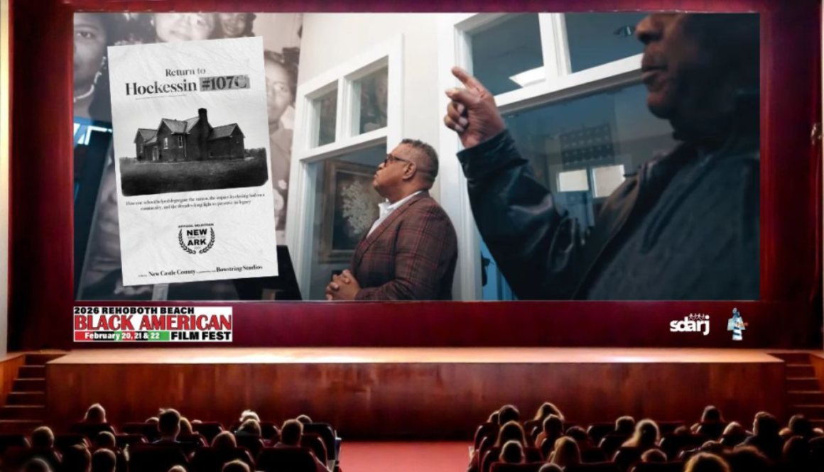 Return to Hockessin #107C at the 2026 Rehoboth Beach Black American Film Festival