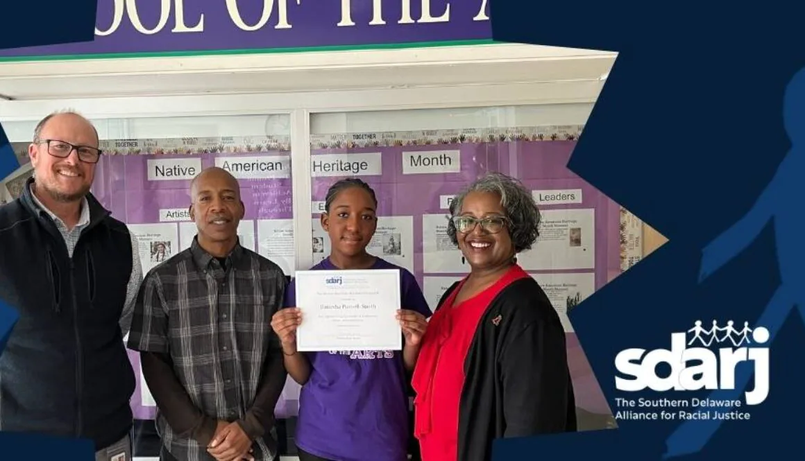 The Southern Delaware Alliance for Racial Justice (SDARJ) recently honored Southern Delaware School of the Arts eighth grade student Denesha Purnell-Smith for her leadership, effort, and excellence.
