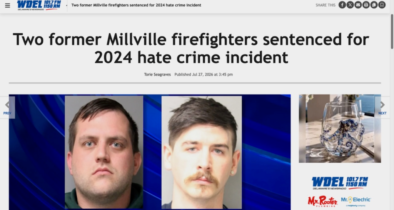 Two former Millville firefighters sentenced for 2024 hate crime incident