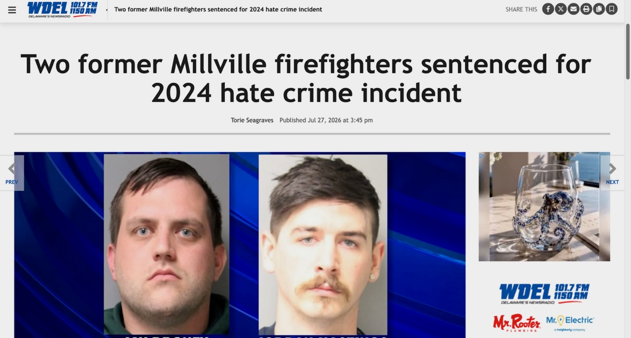 Two former Millville firefighters sentenced for 2024 hate crime incident