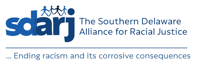 The Southern Delaware Alliance for Racial Justice