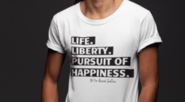 Life. Liberty. Pursuit of Happiness T Shirt