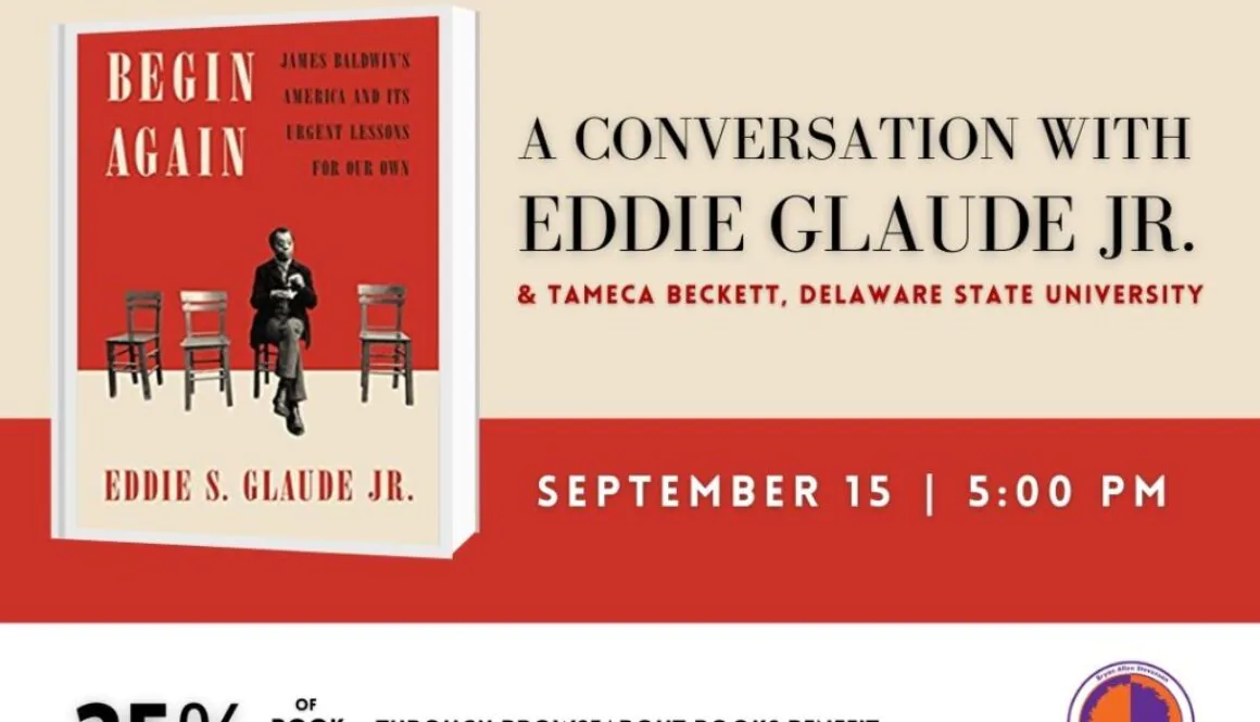 A Conversation with Professor and Author Eddie S. Glaude Jr. September 15th